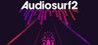 Audiosurf 2 Crack + Serial Key Download