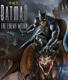 Batman: The Enemy Within - Episode 1: The Enigma Crack + Keygen Updated