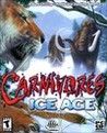 Carnivores: Ice Age Crack With License Key