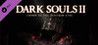 Dark Souls II: Crown of the Old Iron King Crack With Serial Key 2023
