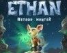 Ethan: Meteor Hunter Crack + Activation Code Updated