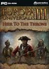 Europa Universalis III: Heir to the Throne Crack + Activator Updated