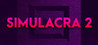 SIMULACRA 2 Crack + Keygen Updated