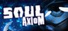 Soul Axiom Activation Code Full Version