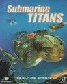 Submarine Titans Crack + Serial Key Updated
