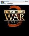 Theatre of War 3: Korea Crack Plus Serial Number