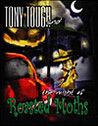 Tony Tough and the Night of Roasted Moths Crack & Serial Number